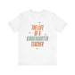 "The Life of a Kindergarten Teacher" Swiftie Teacher T-shirt - Teacher Care Crate - T-Shirt