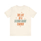 "The Life of a Second Grade Teacher" Swiftie Teacher T-shirt - Teacher Care Crate - T-Shirt