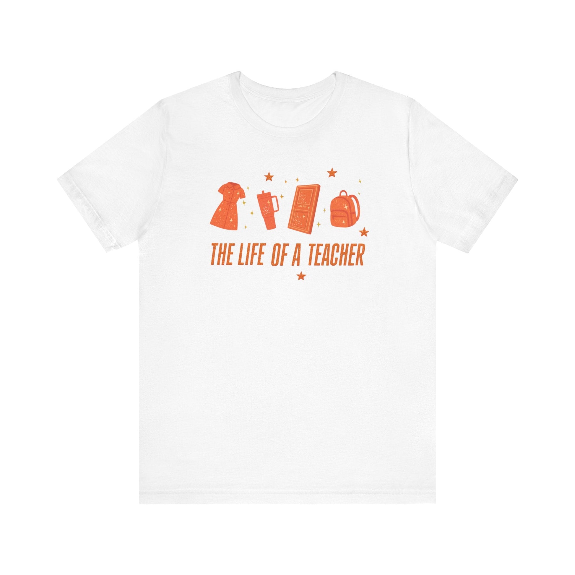 "The Life of a Teacher" Teacher Things T-shirt - Teacher Care Crate - T-Shirt