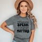 "The Way You Speak To Yourself Matters" Teacher T-shirt - Teacher Care Crate - T-Shirt