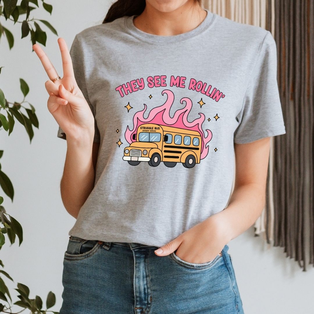 "They See Me Rollin'" Struggle Bus Teacher T-shirt - Teacher Care Crate-T-Shirt
