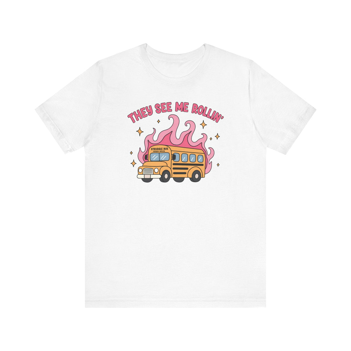 "They See Me Rollin'" Struggle Bus Teacher T-shirt - Teacher Care Crate-T-Shirt