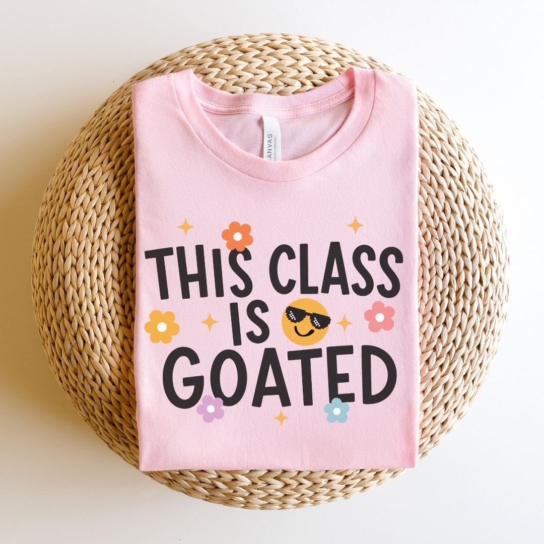 "This Class is Goated" Teacher T-shirt - Teacher Care Crate-T-Shirt
