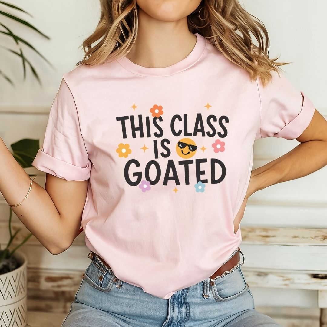 "This Class is Goated" Teacher T-shirt - Teacher Care Crate-T-Shirt