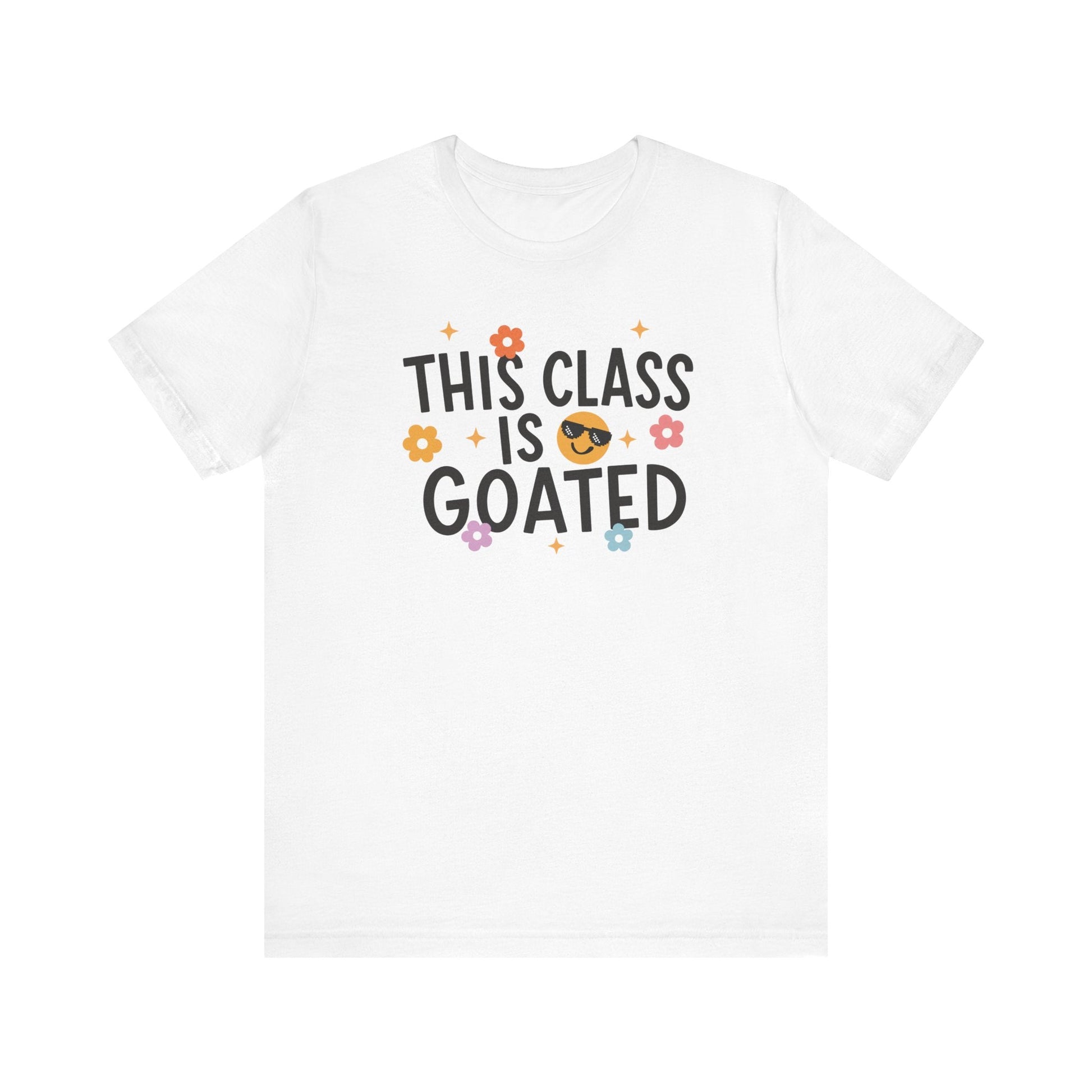 "This Class is Goated" Teacher T-shirt - Teacher Care Crate-T-Shirt