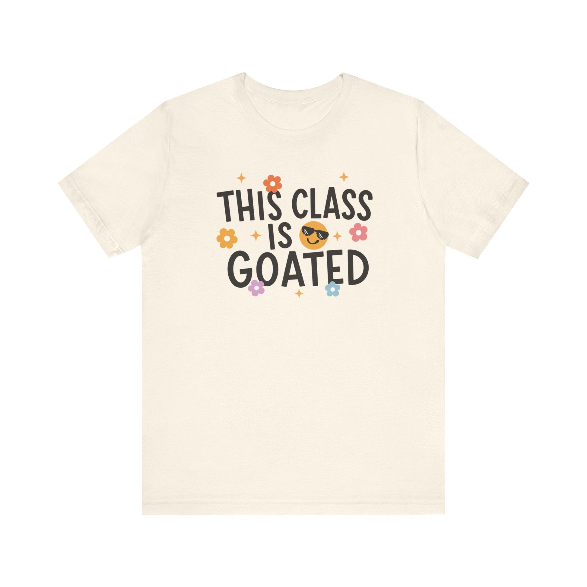 "This Class is Goated" Teacher T-shirt - Teacher Care Crate-T-Shirt