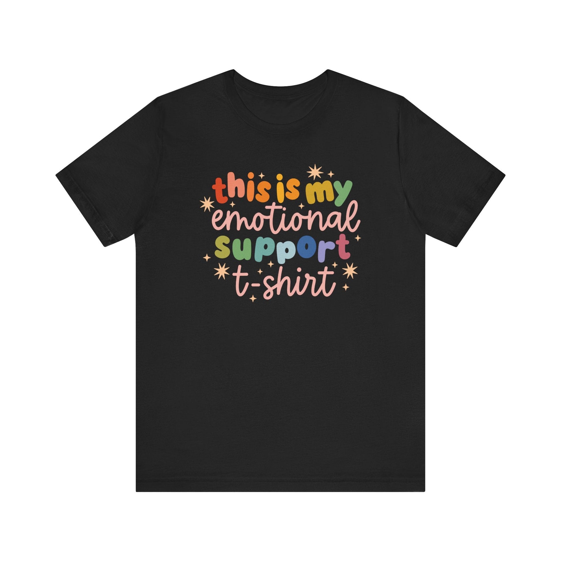 "This Is My Emotional Support T-Shirt" Teacher T-shirt - Teacher Care Crate-T-Shirt