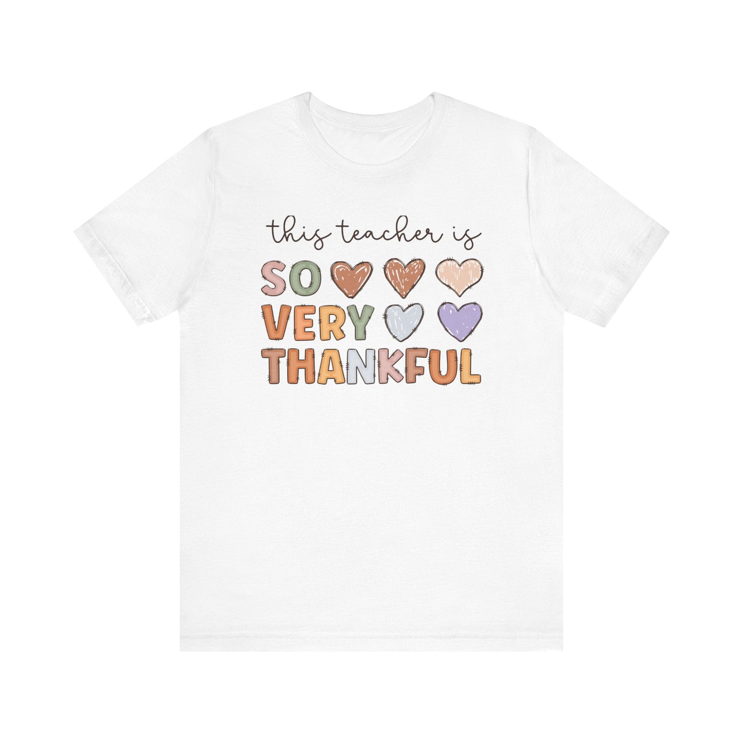 "This Teacher is So Very Thankful" Teacher T-Shirt - Teacher Care Crate - T-Shirt