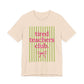 "Tired Teachers Club" Striped Teacher T-shirt - Teacher Care Crate - T-Shirt
