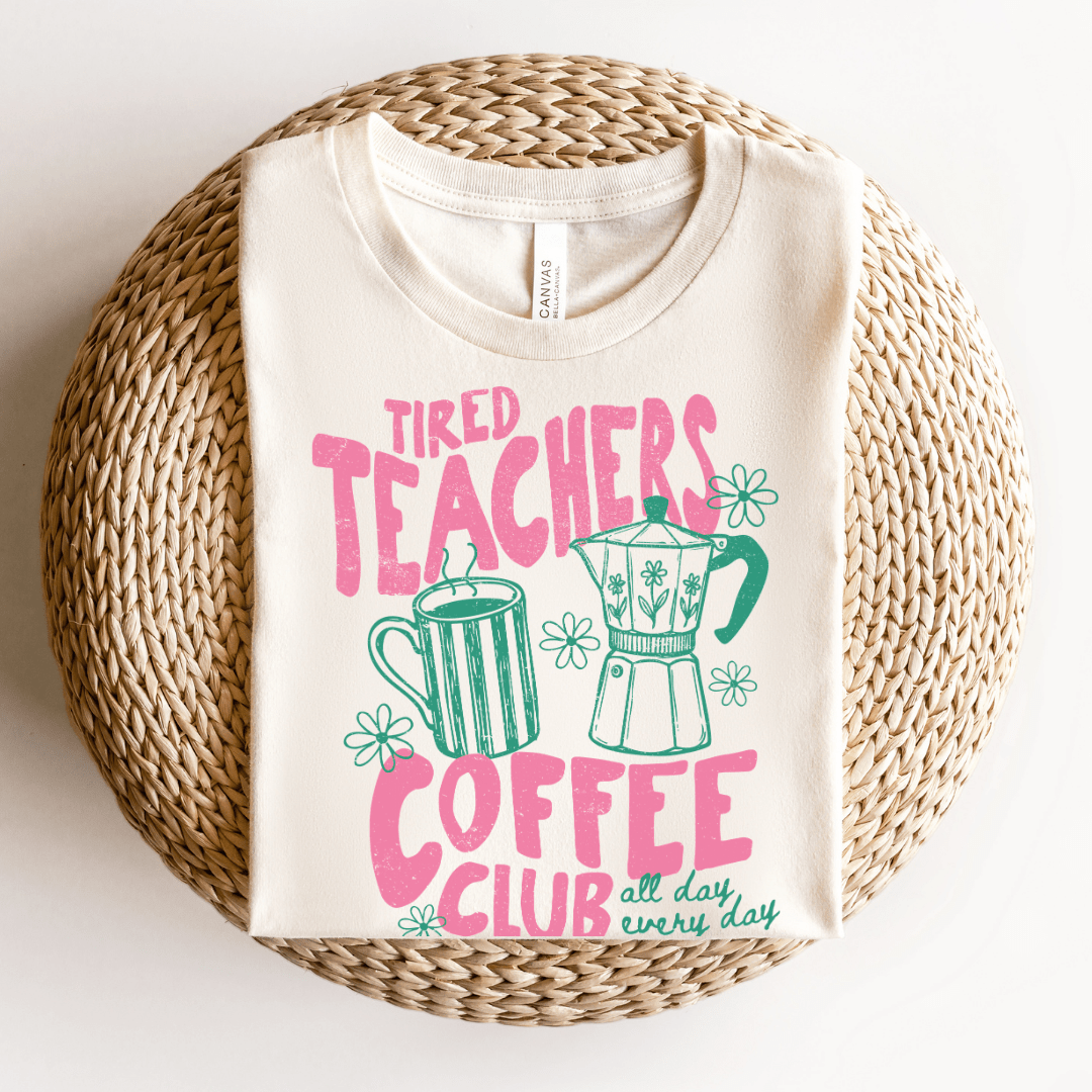 "Tired Teachers Coffee Club" Distressed Teacher T-shirt - Teacher Care Crate - T-Shirt