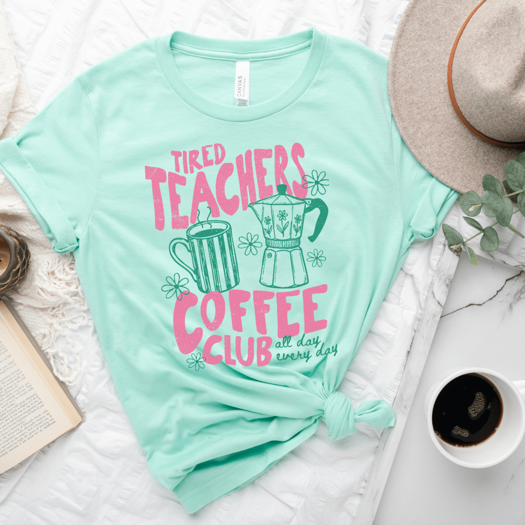 "Tired Teachers Coffee Club" Distressed Teacher T-shirt - Teacher Care Crate - T-Shirt