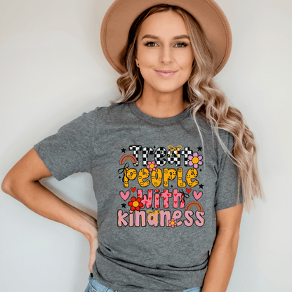 "Treat People With Kindness" Teacher T-shirt - Teacher Care Crate - T-Shirt