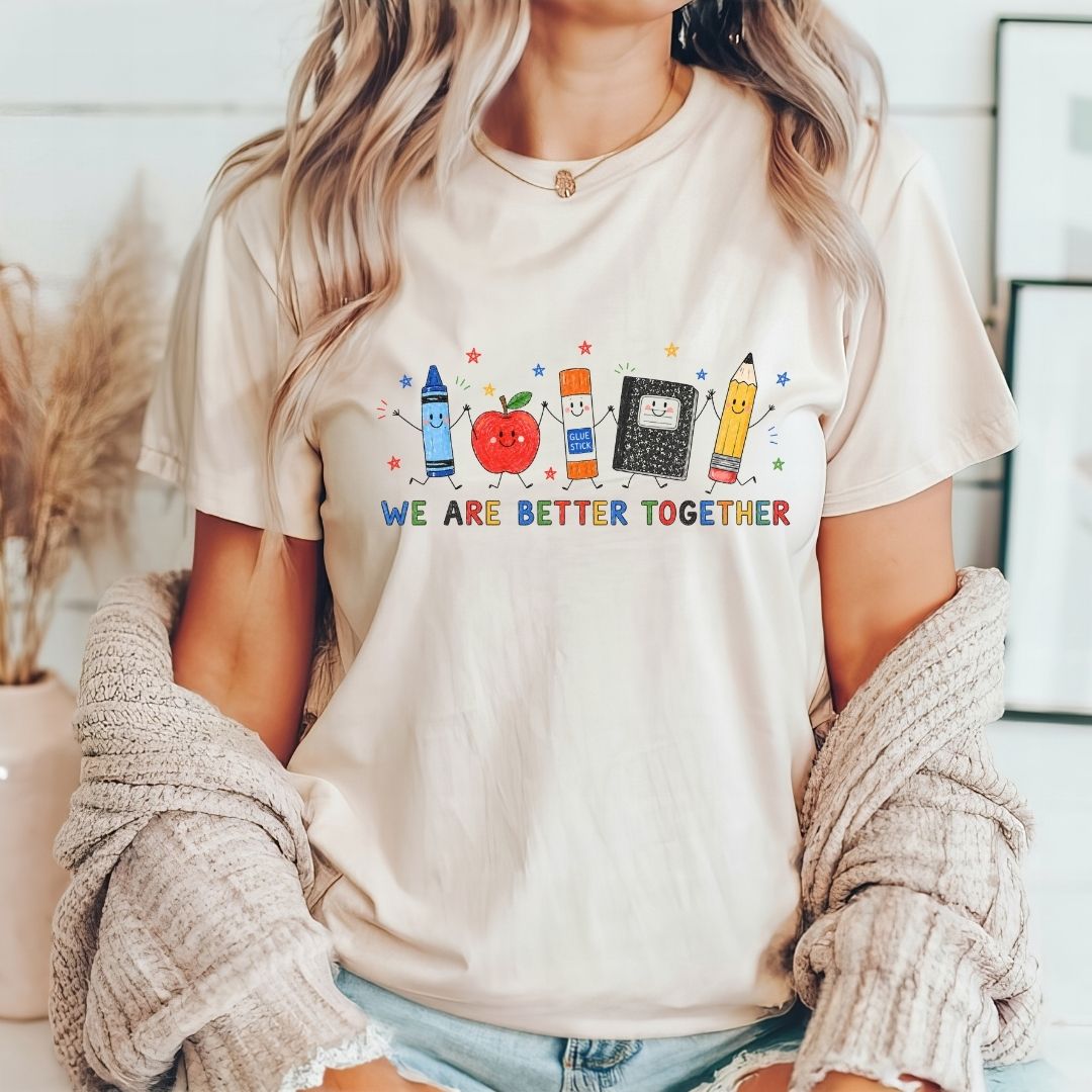 "We Are Better Together" Cute Doodles Teacher T-shirt - Teacher Care Crate-T-Shirt