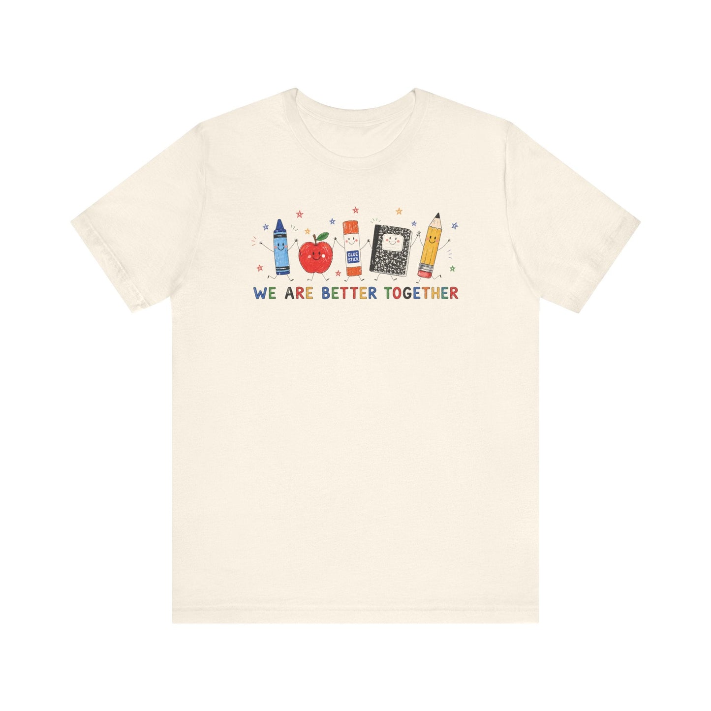 "We Are Better Together" Cute Doodles Teacher T-shirt - Teacher Care Crate-T-Shirt
