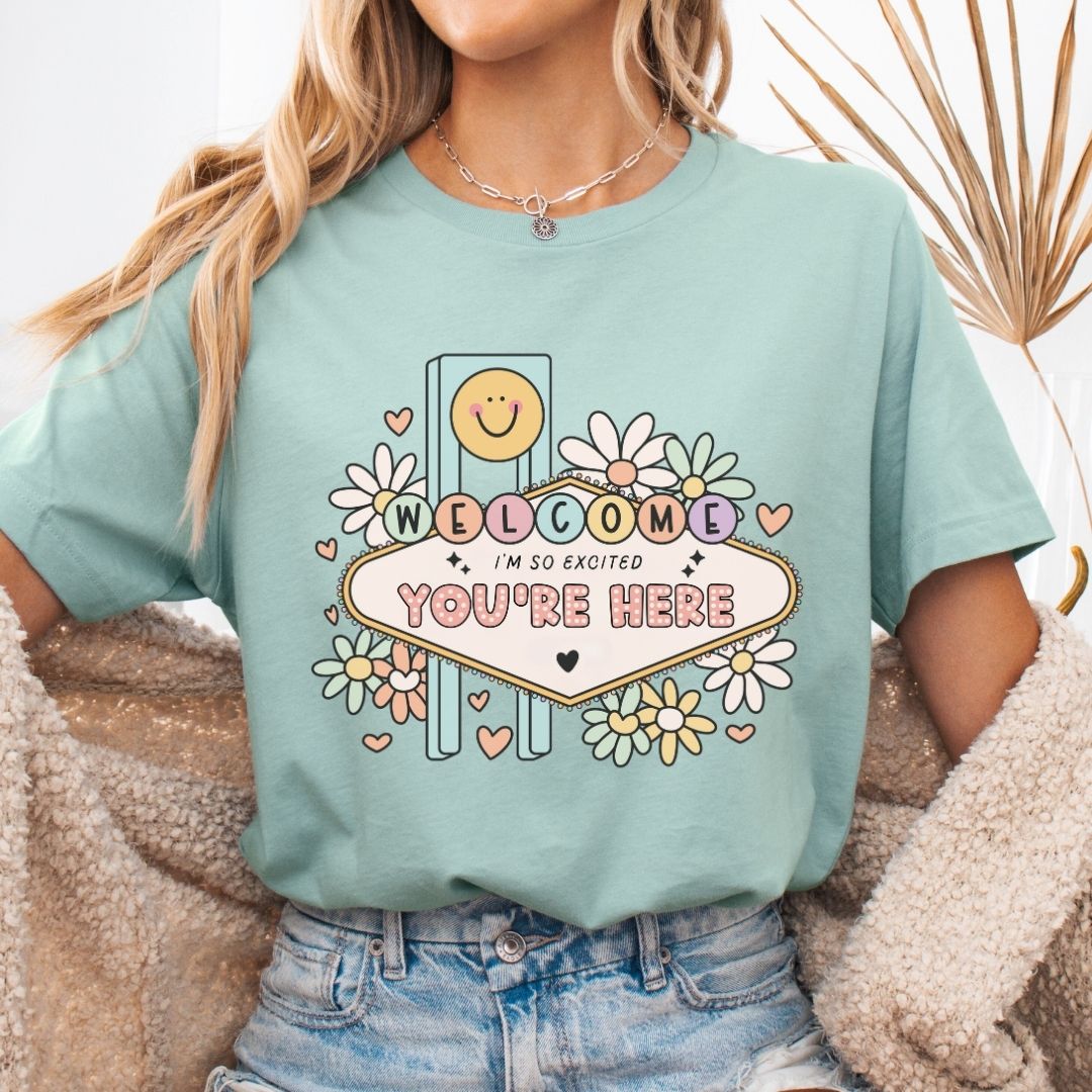 "Welcome I'm So Excited You're Here" Teacher T-shirt - Teacher Care Crate - T-Shirt