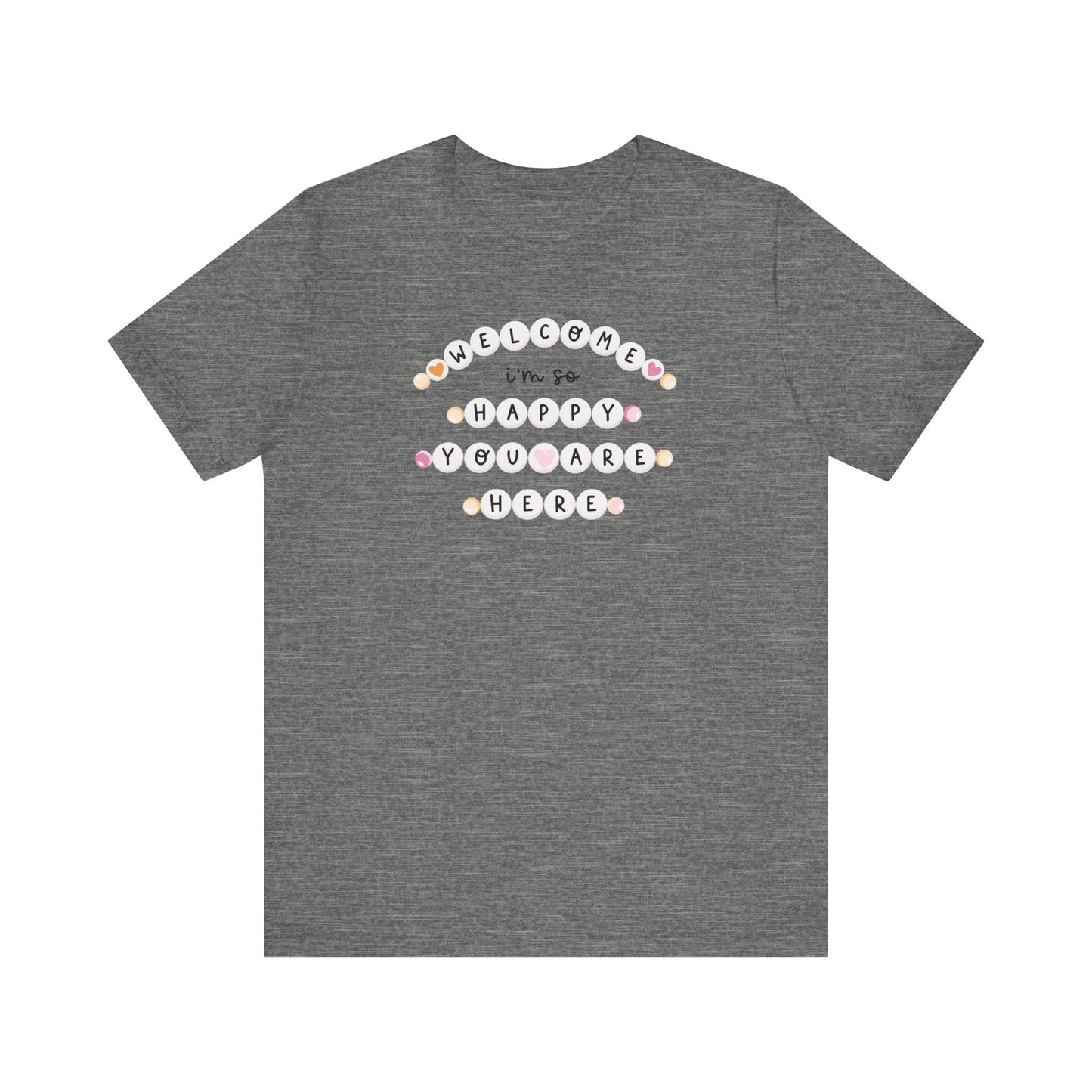"Welcome I'm So Happy You Are Here" Friendship Bracelets Teacher T-shirt - Teacher Care Crate-T-Shirt