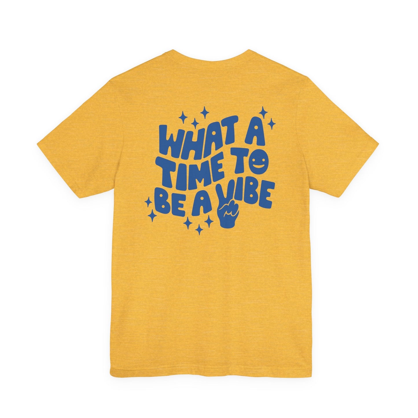 "What A Time To Be A Vibe" Back Teacher T-shirt - Teacher Care Crate - T-Shirt