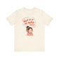 "What If It All Works Out?" Teacher T-shirt - Teacher Care Crate-T-Shirt