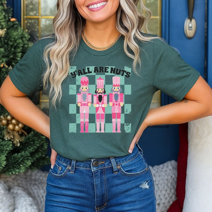 "Ya'll Are Nuts" Nutcracker Teacher T-shirt - Teacher Care Crate - T-Shirt