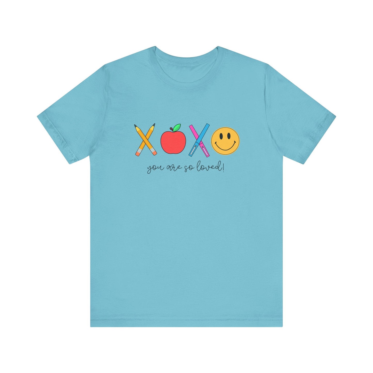 "You Are So Loved" Teacher T-shirt - Teacher Care Crate - T-Shirt
