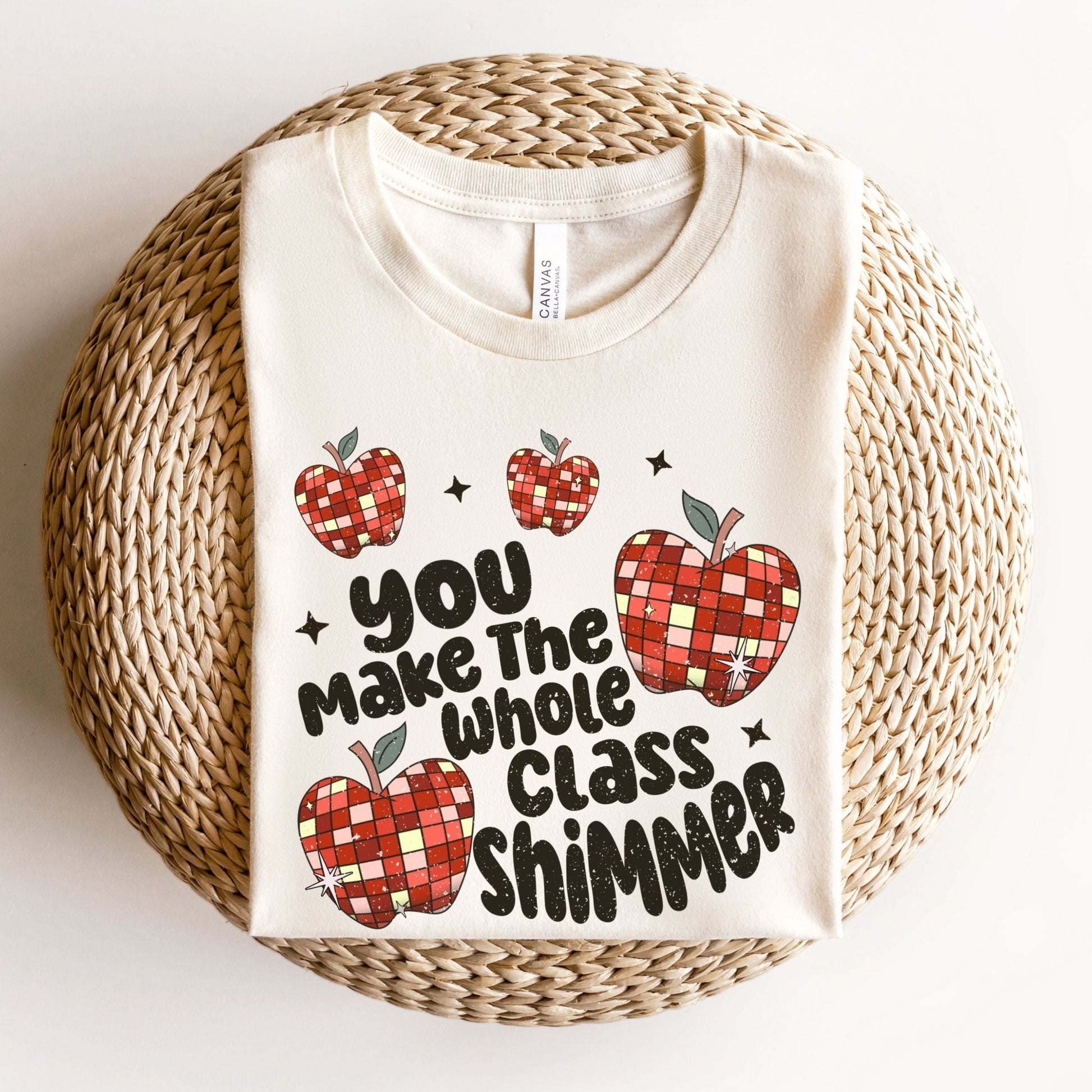 "You Make the Whole Class Shimmer" Teacher T-shirt - Teacher Care Crate - T-Shirt