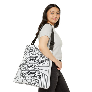 "Too Cool For School" Black & White Adjustable Tote Bag