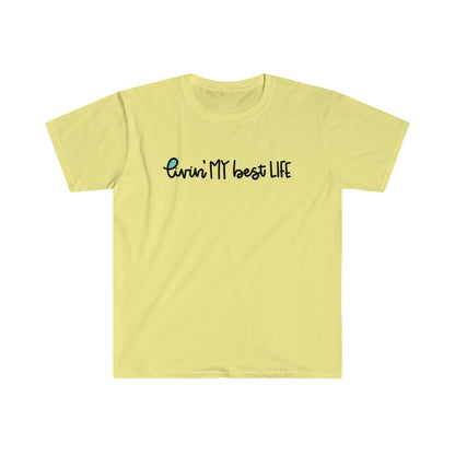"Livin' My Best Life" Teacher T-shirt
