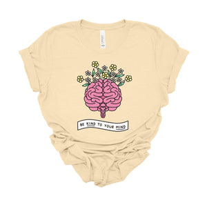 "Be Kind to Your Mind" Teacher T-shirt