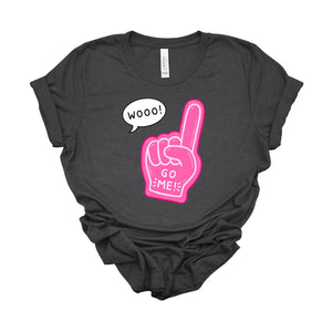 "Woo! Go Me" Teacher T-Shirt