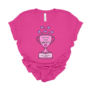 "Just Do Your Best" Teacher T-shirt