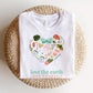 'Love the Earth, Love Yourself' Teacher T-shirt