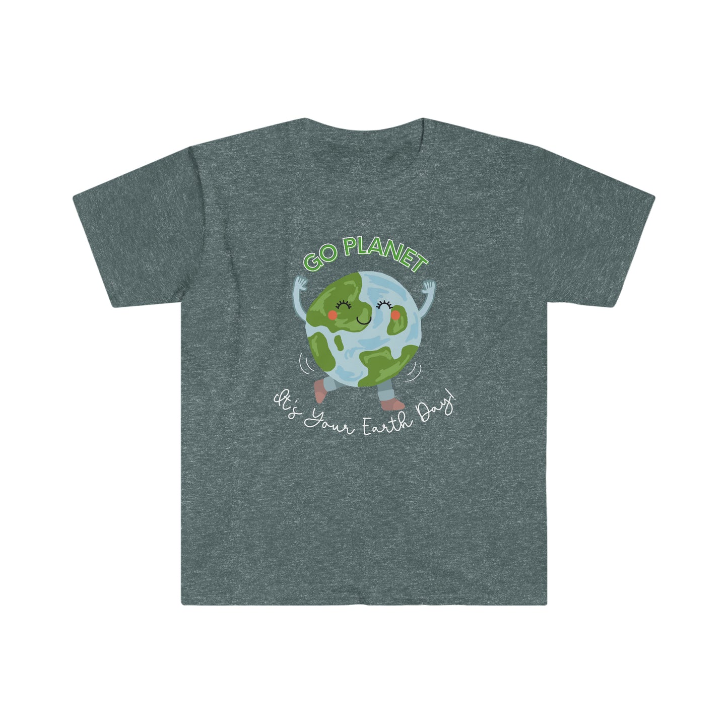 "Go Planet, It's Your Earth Day" Teacher T-shirt