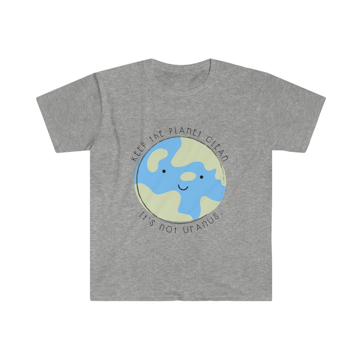 'Keep the Planet Clean, It's not Uranus' Teacher T-Shirt