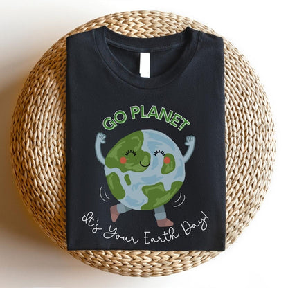 "Go Planet, It's Your Earth Day" Teacher T-shirt - Teacher Care Crate - T-Shirt